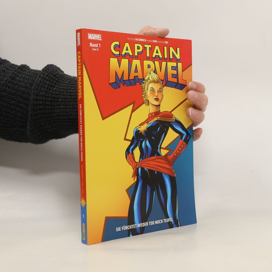 Kelly Sue DeConnick Captain Marvel - sie fürchtet weder Tod noch Teufel