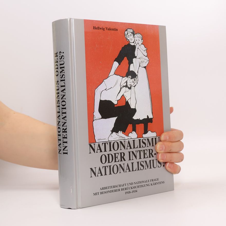 Hellwig Valentin Nationalismus oder Internationalismus?