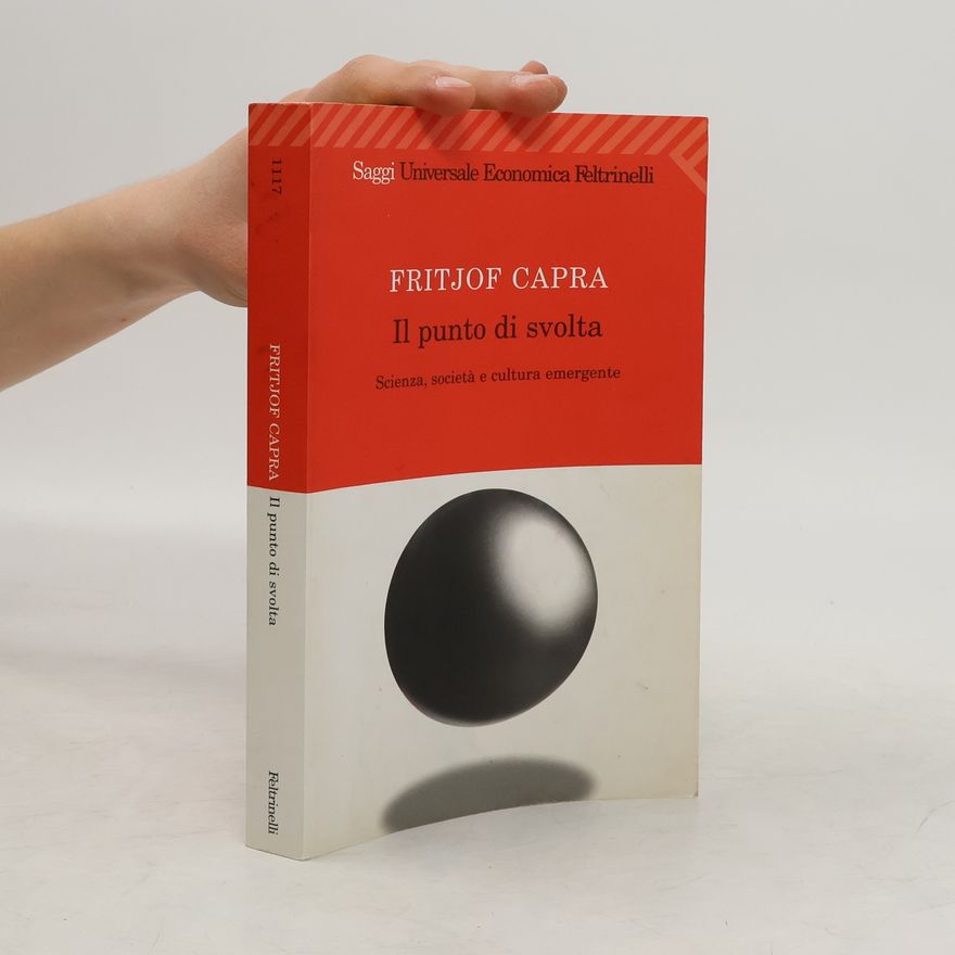 Fritjof Capra Il punto di svolta