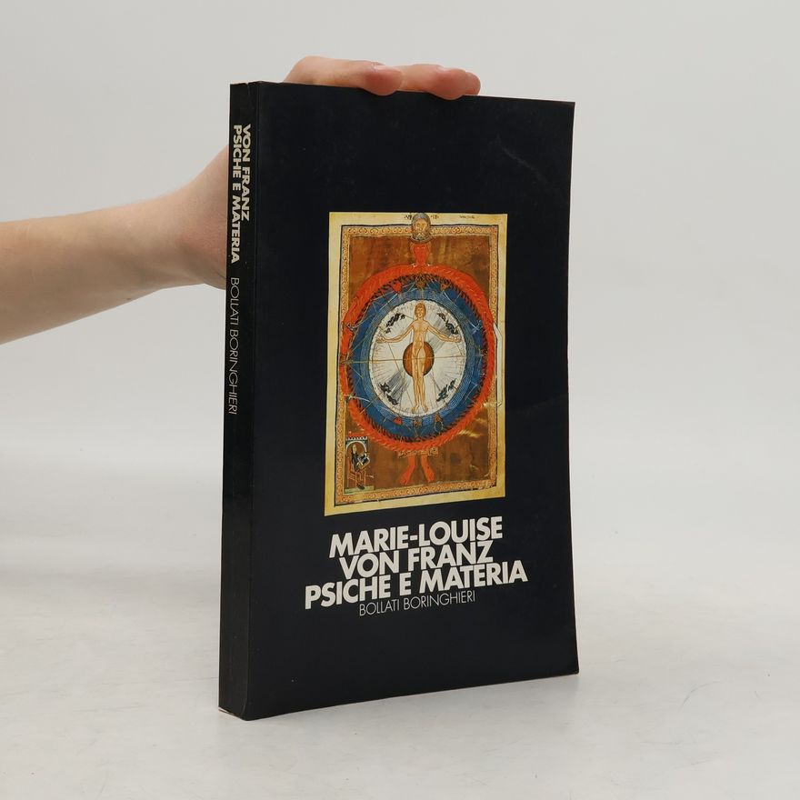 Marie-Louise von Franz Psiche e materia