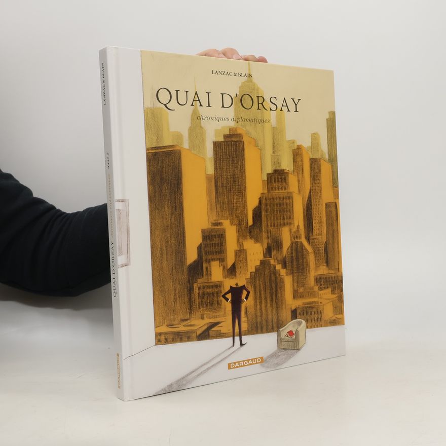 Christophe Blain Quai d´ Orsay: Tome 2