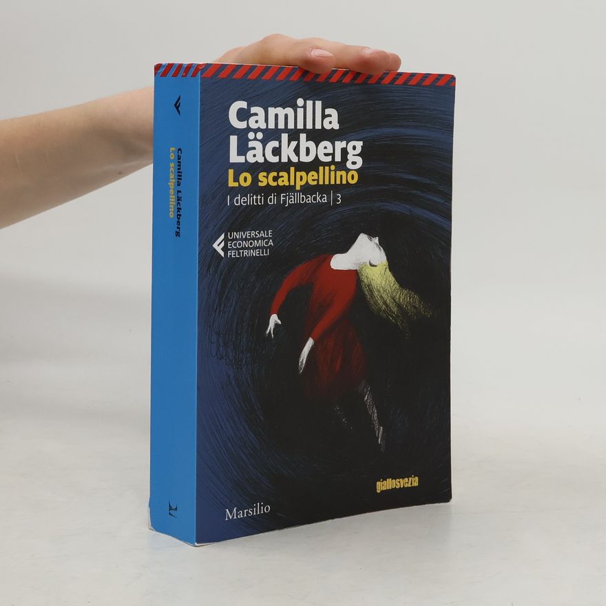 Camilla Läckberg Lo scalpellino. I delitti di Fjällbacka