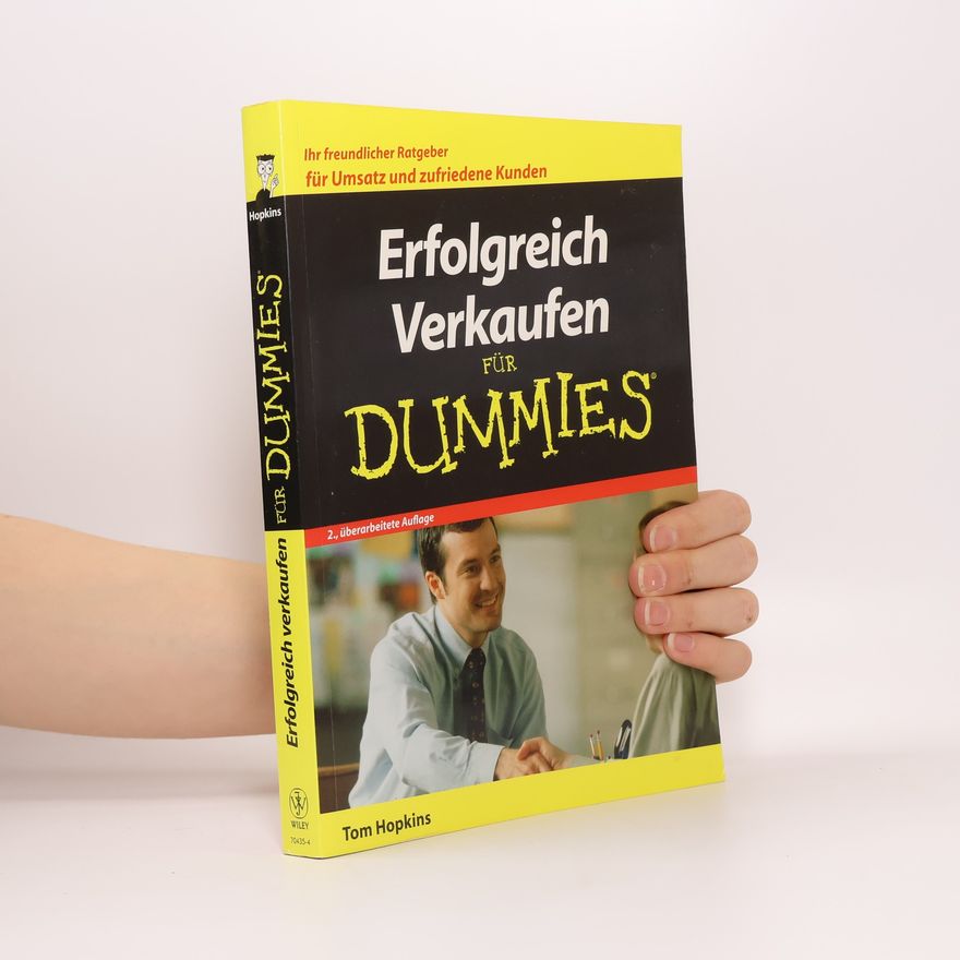 Tom Hopkins Erfolgreich verkaufen für Dummies