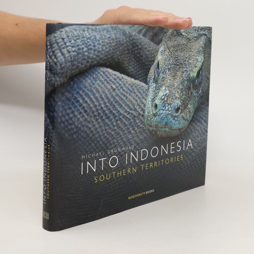 Michael Grunwald Into Indonesia - Southern territories