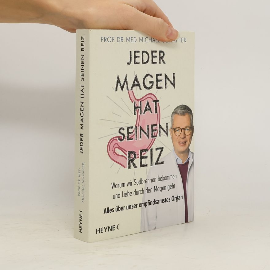 Michael Schaffer Jeder Magen hat seinen Reiz
