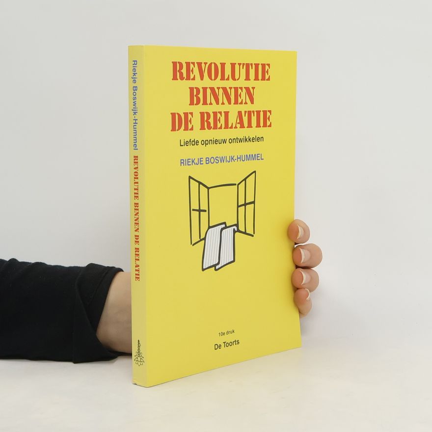 Riekje Boswijk Hummel Revolutie binnen de relatie