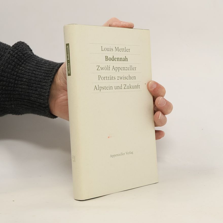Louis Mettler Bodennah