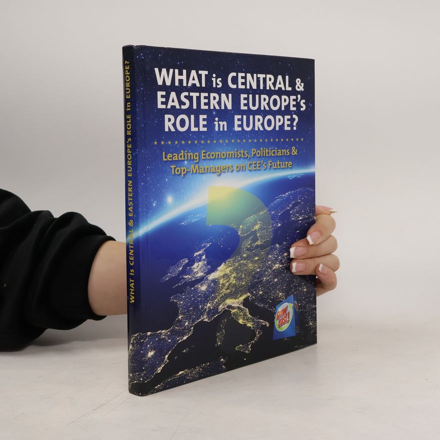 Arnold Such What is Central and Eastern Europe's Role in Europe?