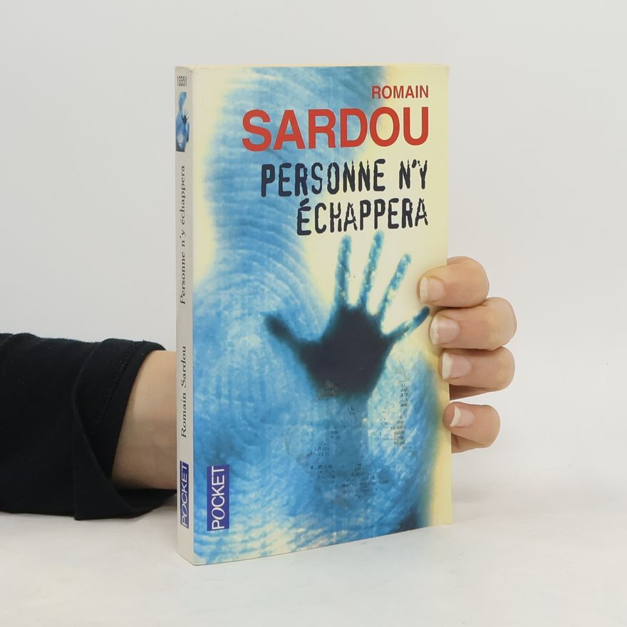 Romain Sardou Personne n'y échappera. Kein Entrinnen, französische Ausgabe