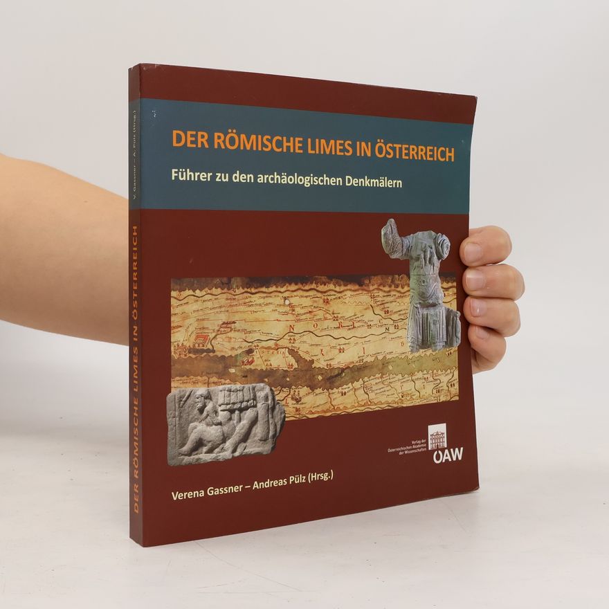 Verena Gassner Der römische Limes in Österreich