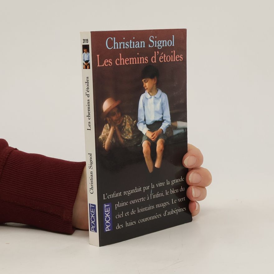 Christian Signol Les chemins d'étoiles