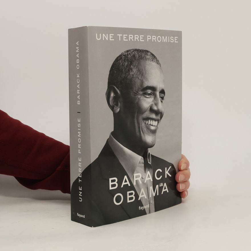 Barack Obama Une terre promise