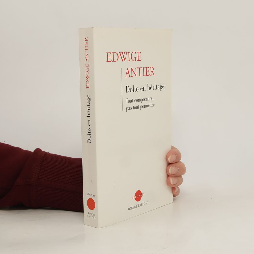 Edwige Antier Dolto en héritage