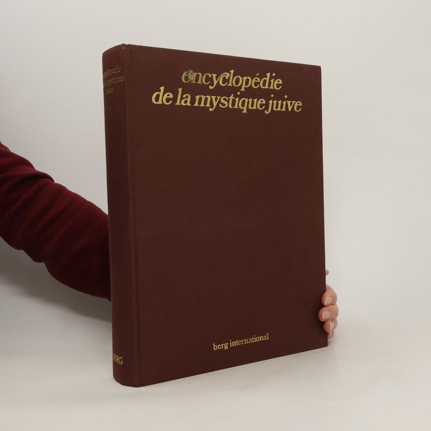 Armand Abécassis Encyclopédie de la mystique juive