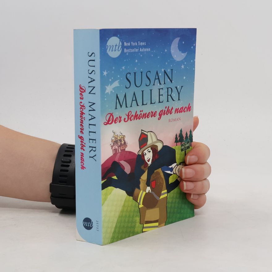 Susan Mallery Der Schönere gibt nach