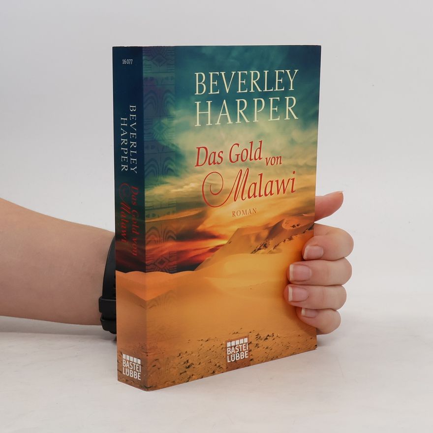 Beverley Harper Das Gold von Malawi