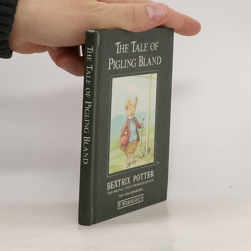 Beatrix Potter The Tale of Pigling Bland