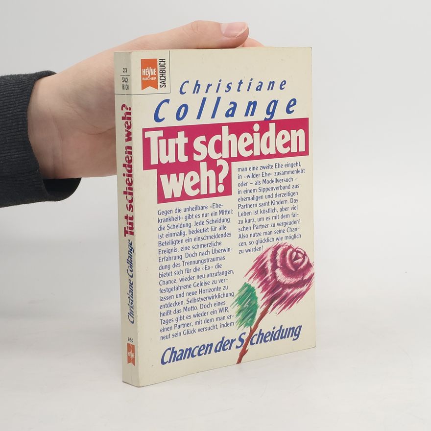Christiane Collange Tut scheiden weh?