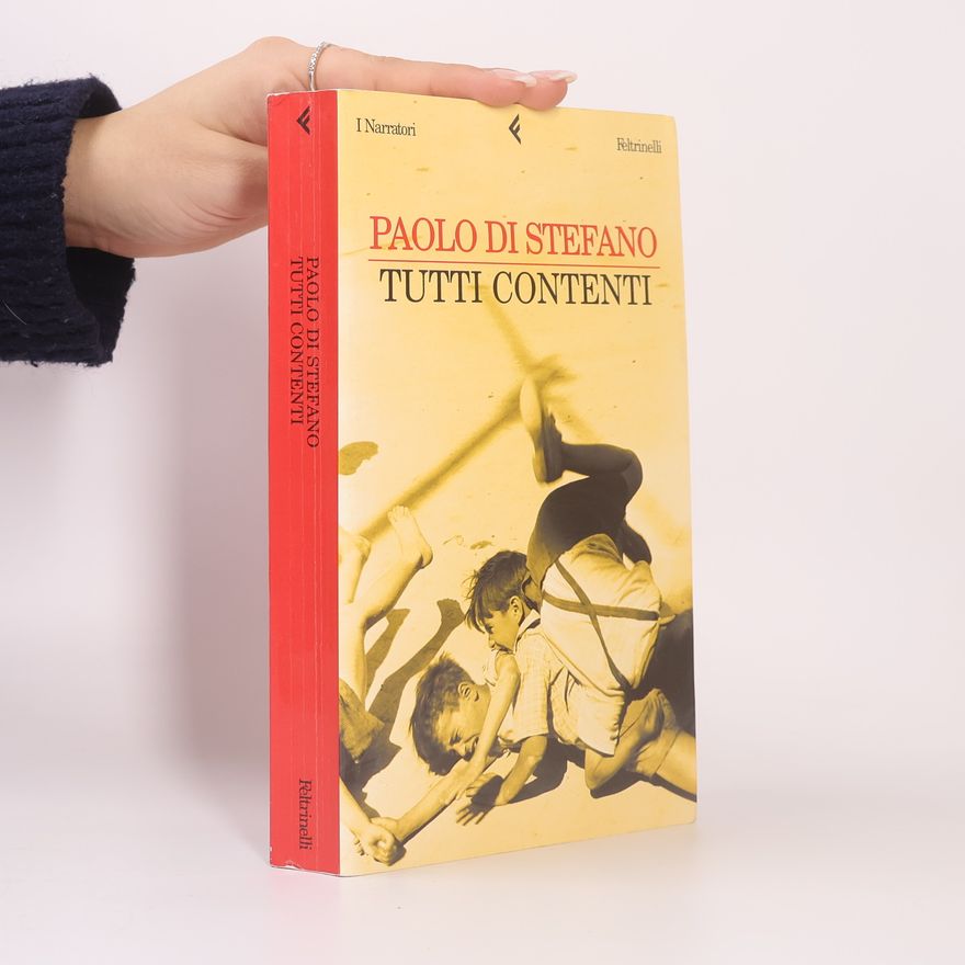 Paolo Di Stefano Tutti contenti