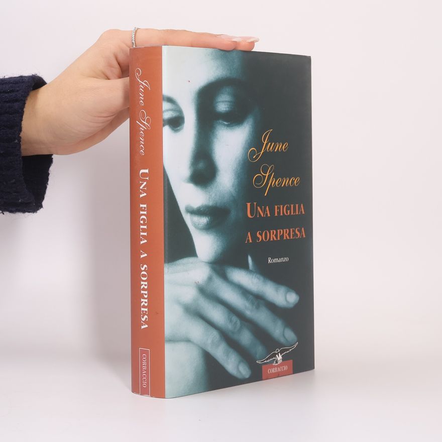 June Spence Una figlia a sorpresa