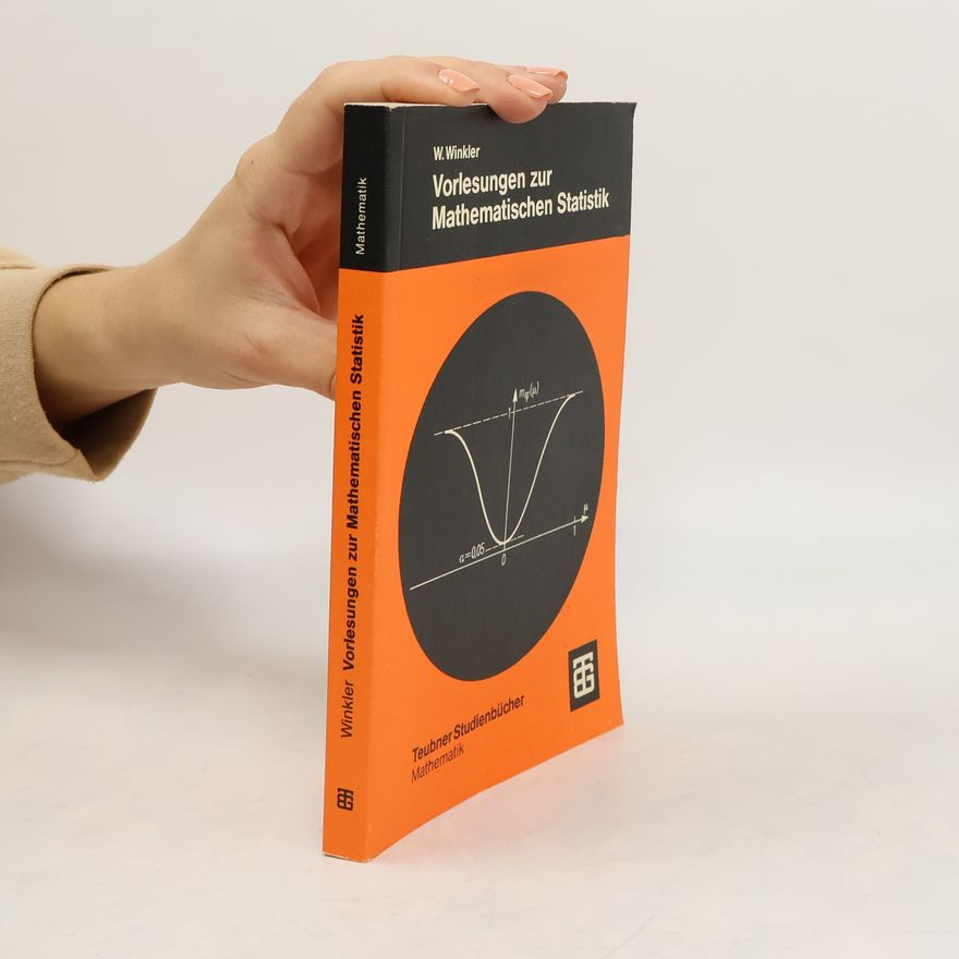 Wolfgang Winkler Vorlesungen zur mathematischen Statistik
