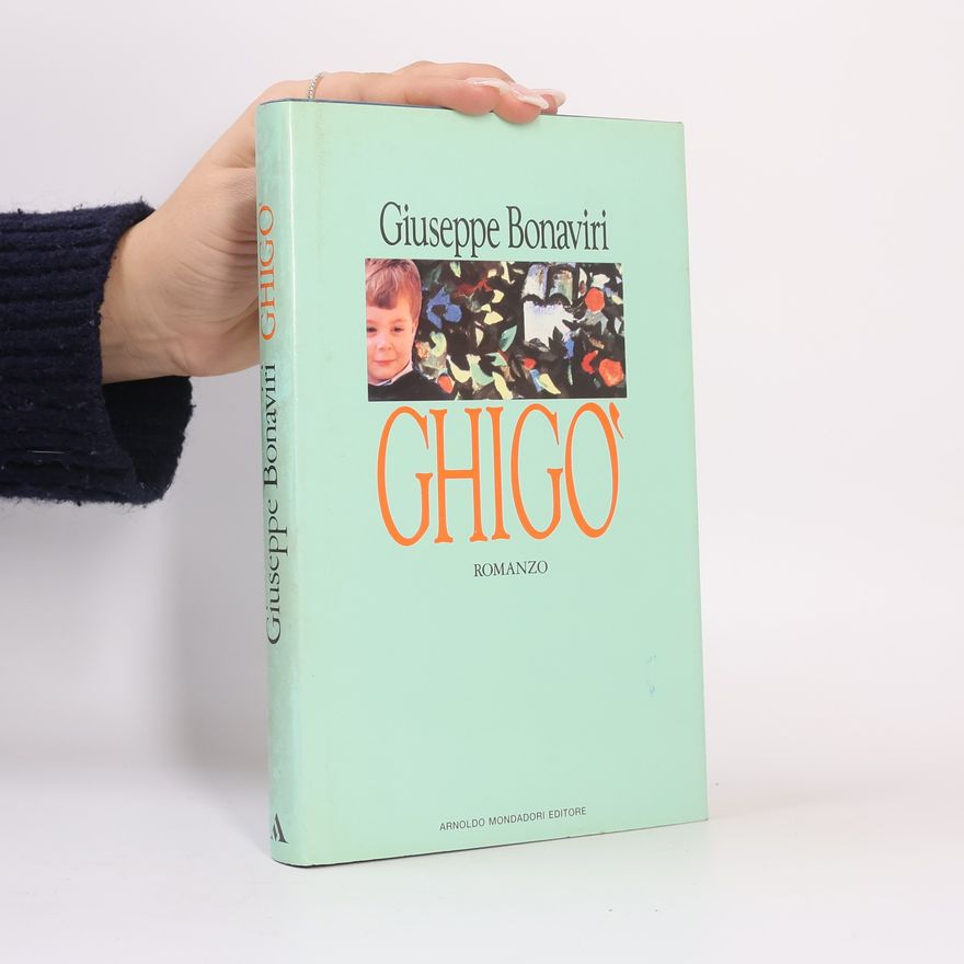 Giuseppe Bonaviri Scrittori italiani: Ghigò