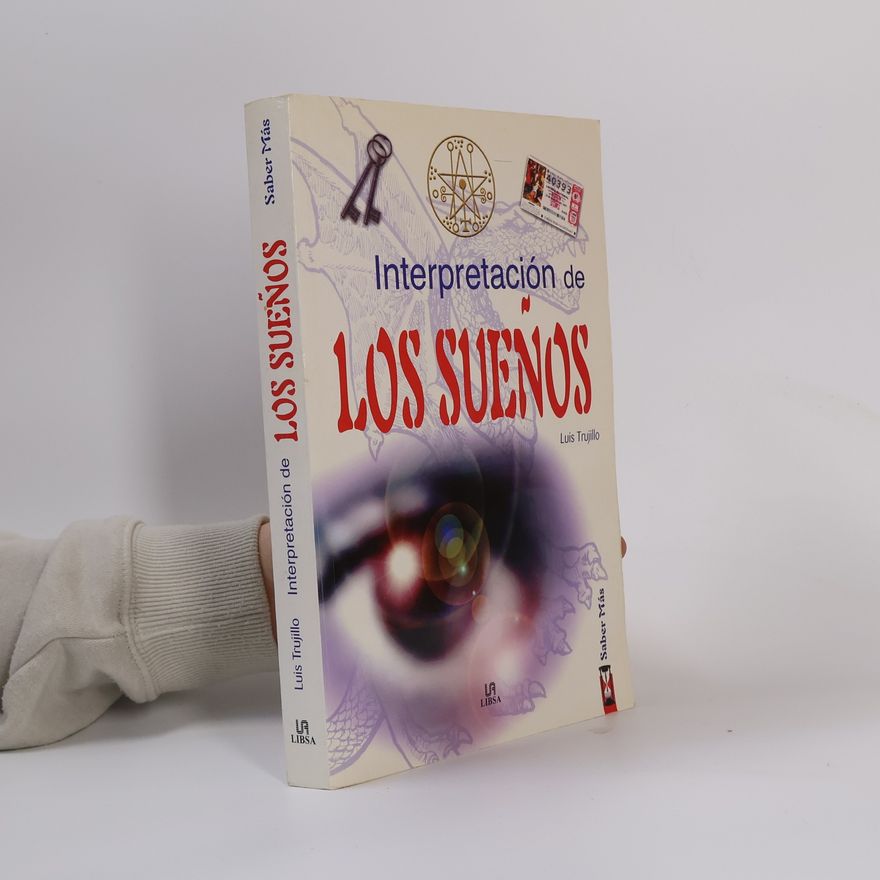 Luis Trujillo Interpretación de los sueños