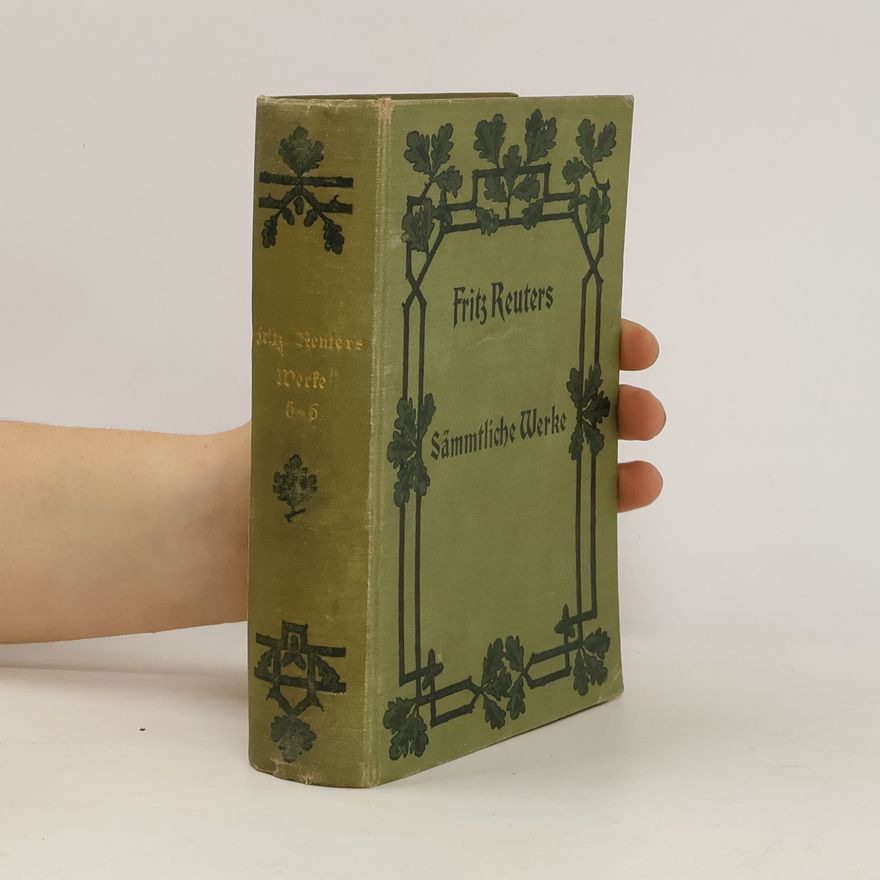 Fritz Reuter Sämmtliche Werke 5