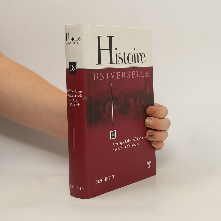 Autorenkollektiv Histoire universelle 18