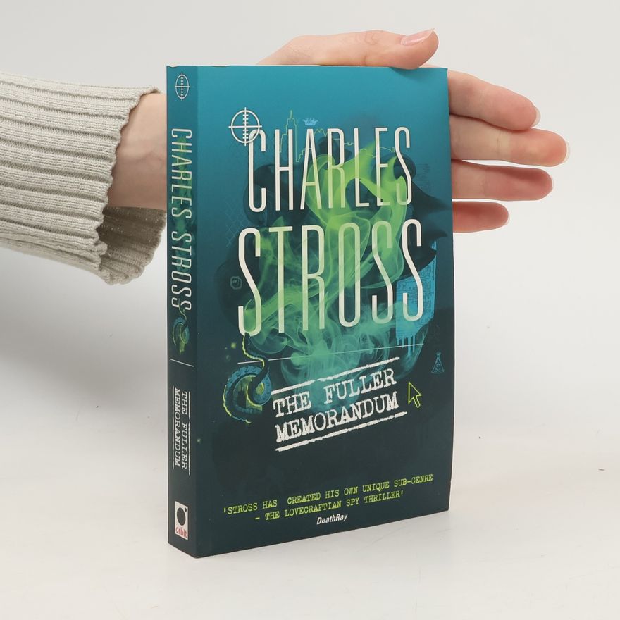Charles Stross The Fuller Memorandum