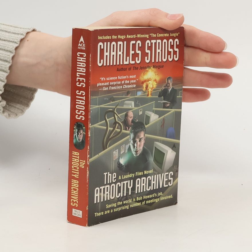 Charles Stross The Atrocity Archives. Dämonentor, englische Ausgabe