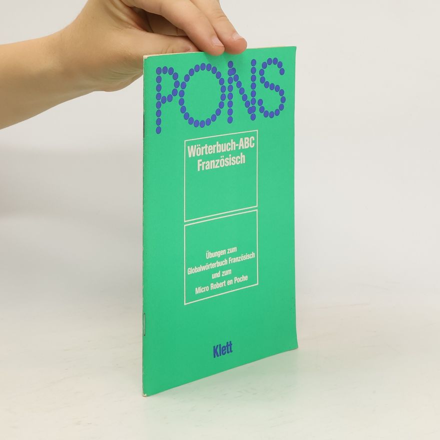 Armin Schütz Pons Wörterbuch-ABC Französisch