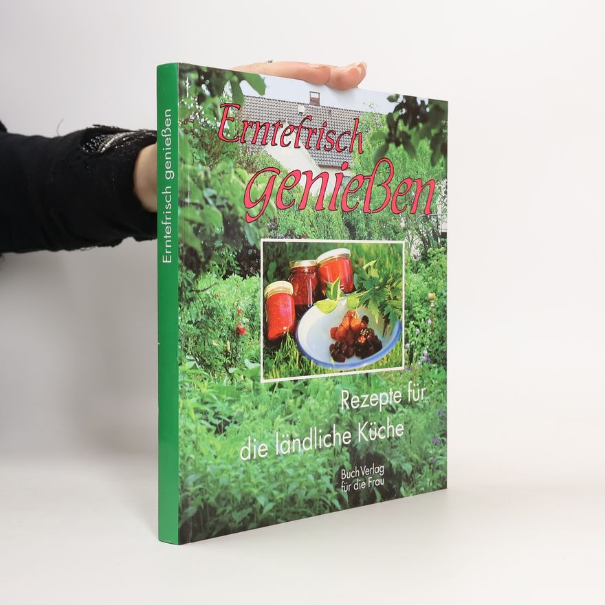 Hildegard Witte Erntefrisch genießen