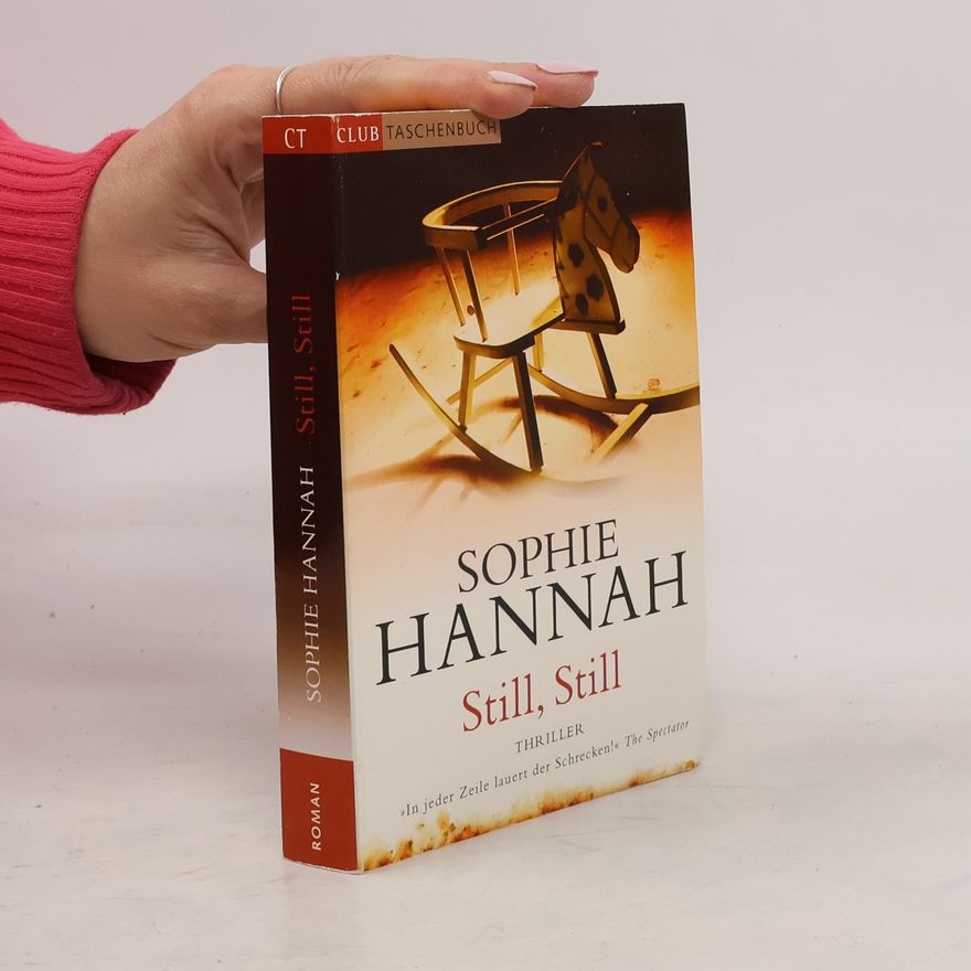 Sophie Hannah Still, still