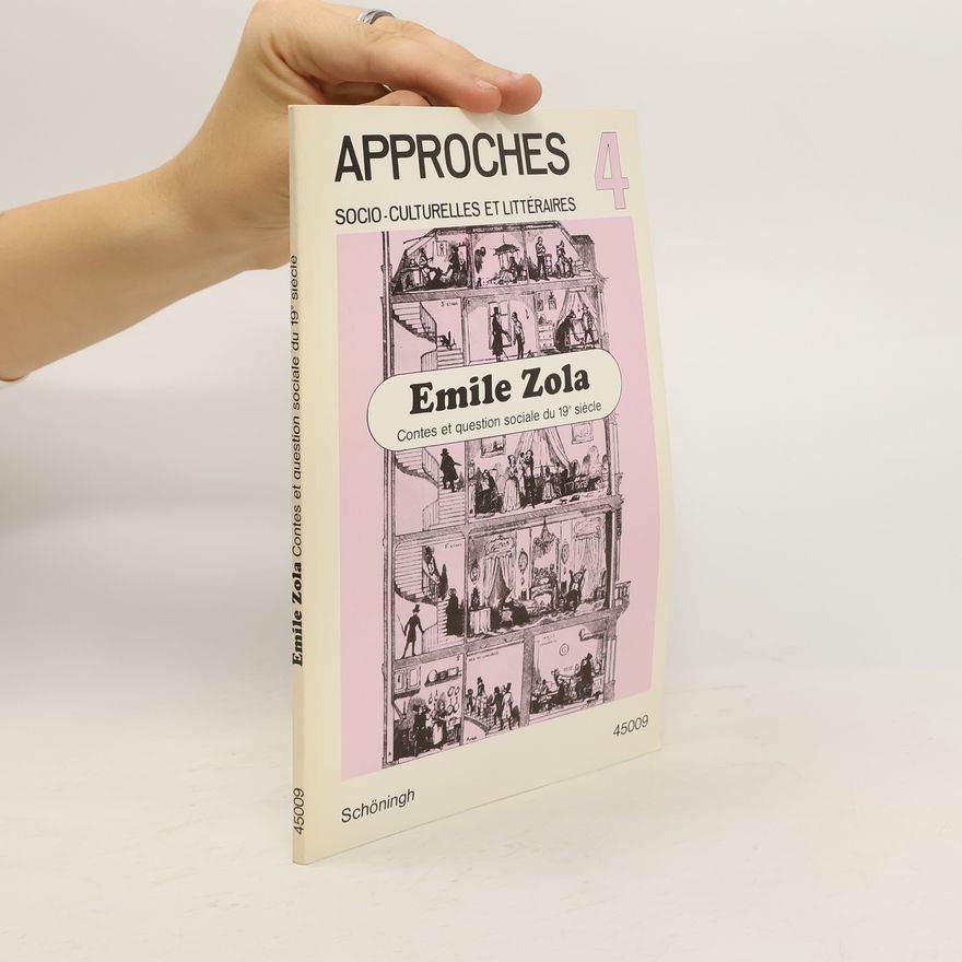 Émile Zola Approches 4. Socio-Culturelles et Littéraires