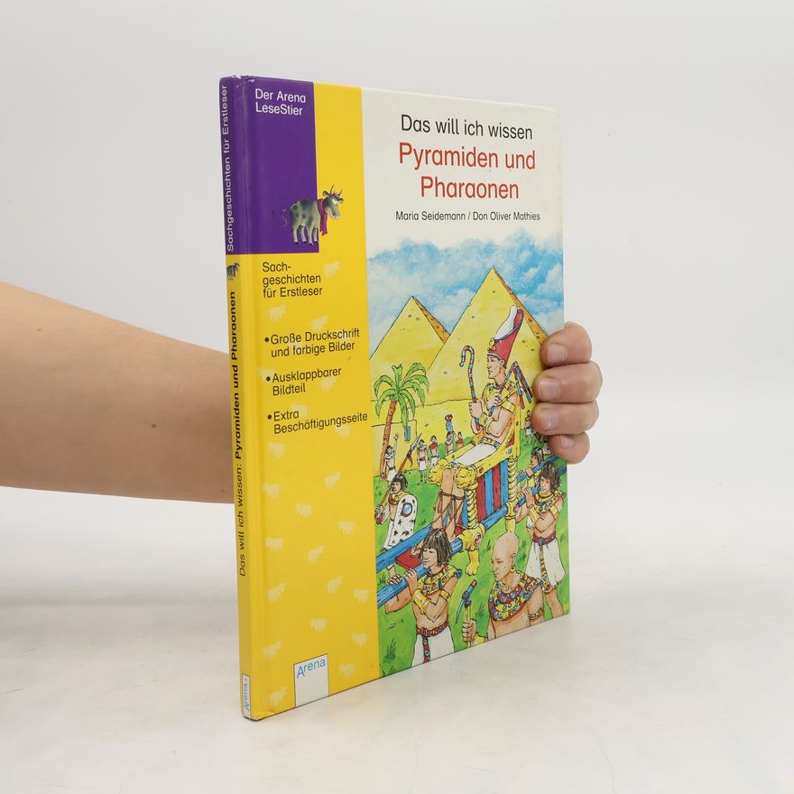 Maria Seidemann Das will ich wissen - Pyramiden und Pharaonen