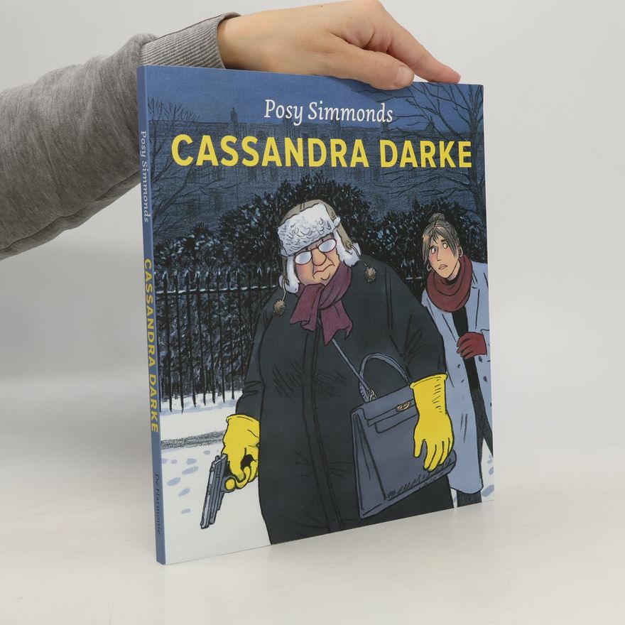 Posy Simmons Cassandra Darke