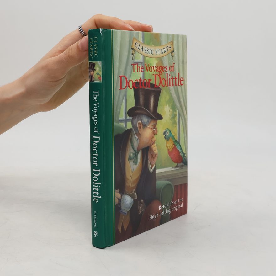 Hugh Lofting The Voyages of Doctor Dolittle