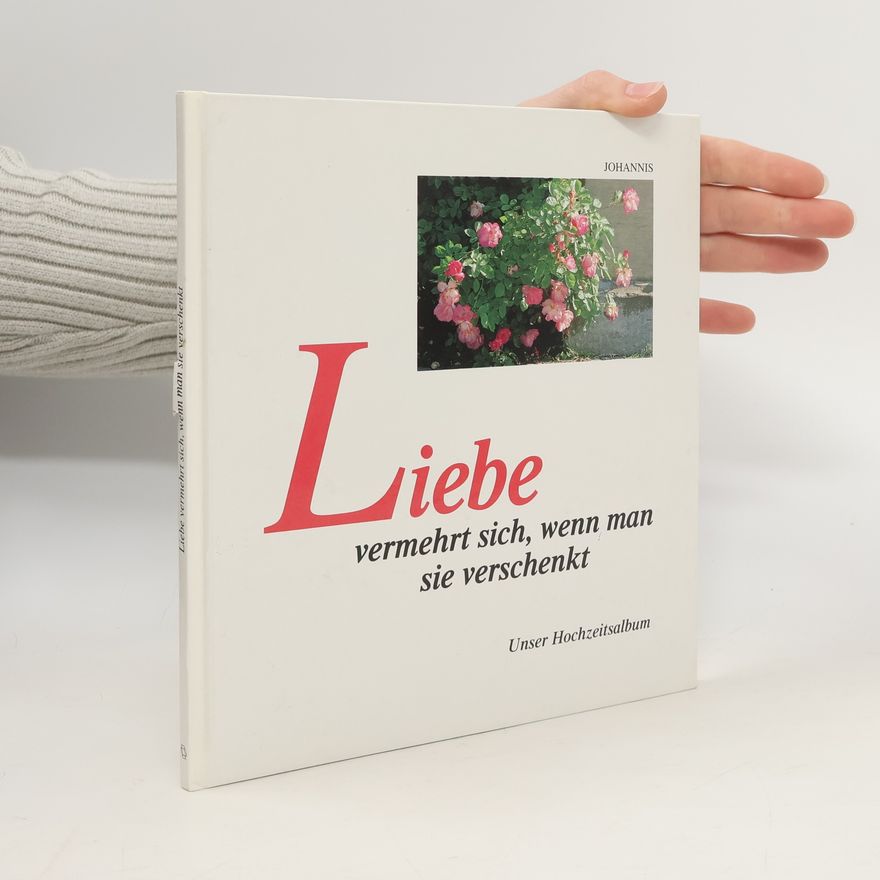 Autorenkollektiv Liebe vermehrt sich, wenn man sie verschenkt