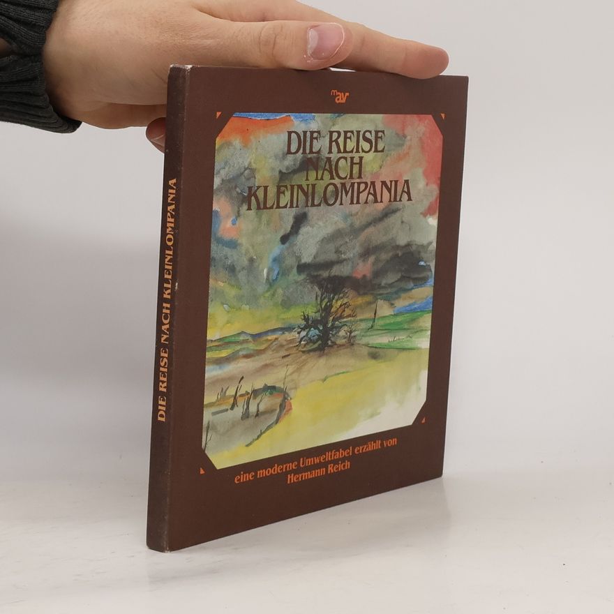 Hermann Reich Die Reise nach Kleinlompania