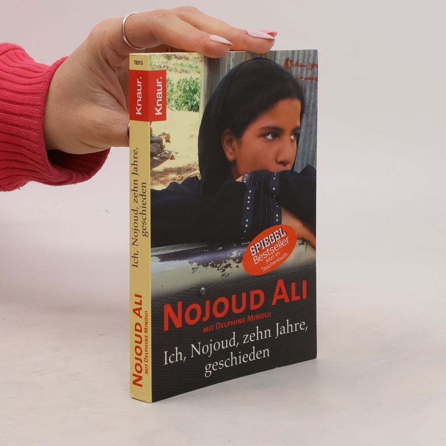 Nug u. d. ʿAli Ich, Nojoud, zehn Jahre, geschieden