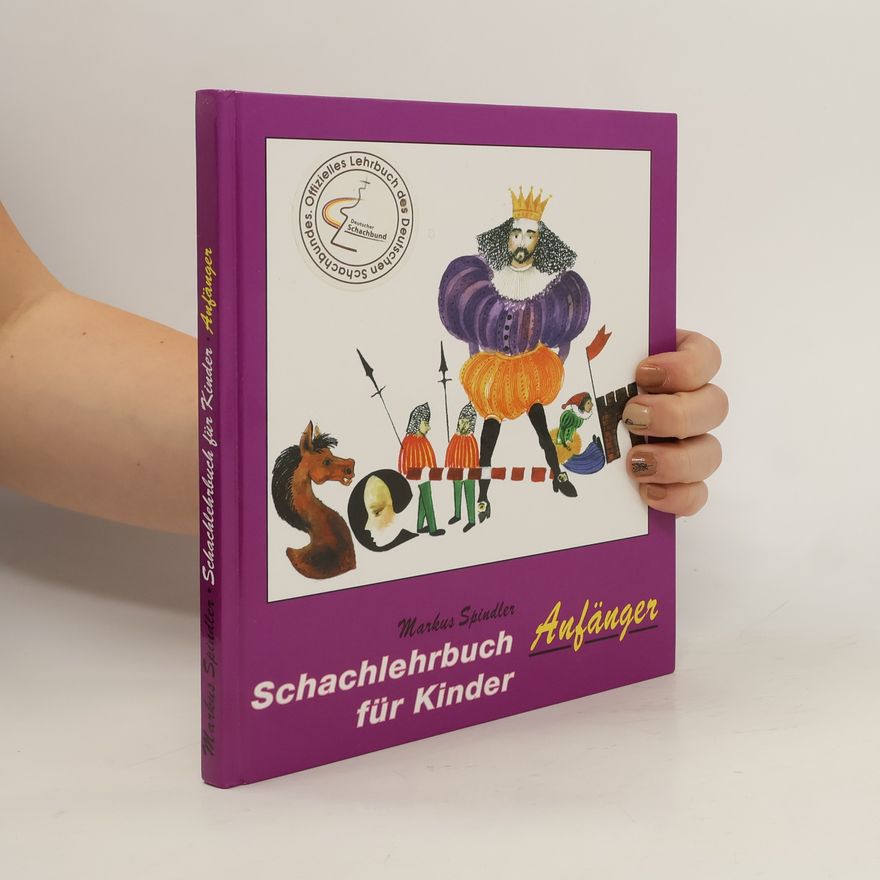 Markus Spindler Schachlehrbuch für Kinder