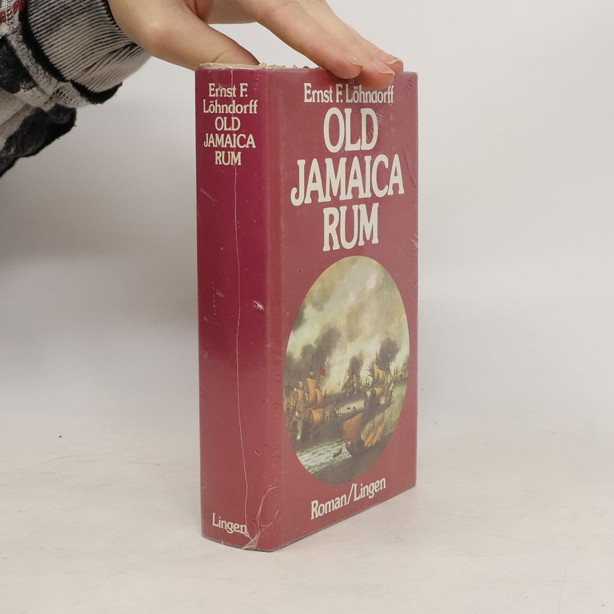 Ernst Friedrich Löhndorff Old Jamaica Rum