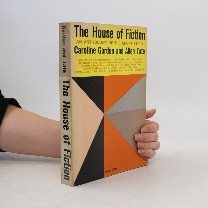 Allen Tate The House of Fiction