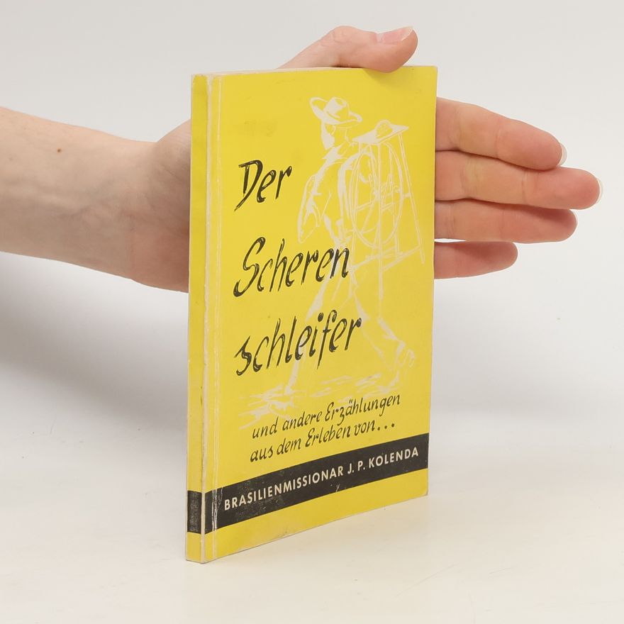 John Peter Kolenda Der Scherenschleifer und andere Erzählungen