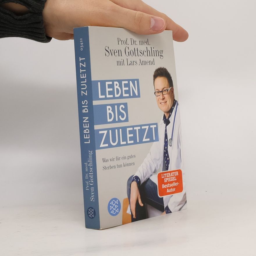 Sven Gottschling Leben bis zuletzt