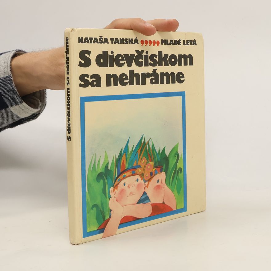 Nataša Tamská S dievčiskom sa nehráme