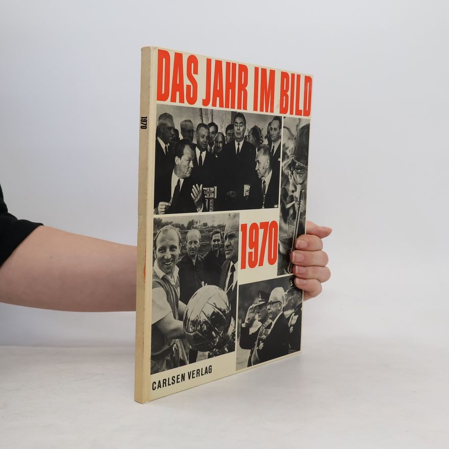 Claus Reese Das Jahr im Bild 1970