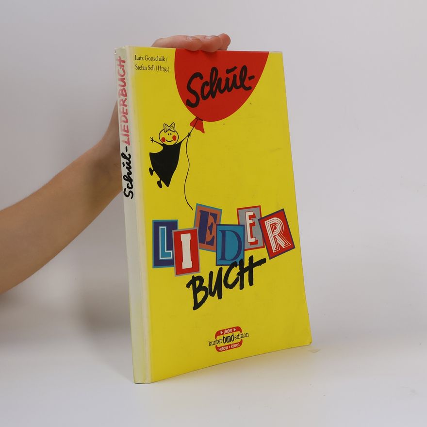 Lutz Gottschalk Schul-Liederbuch