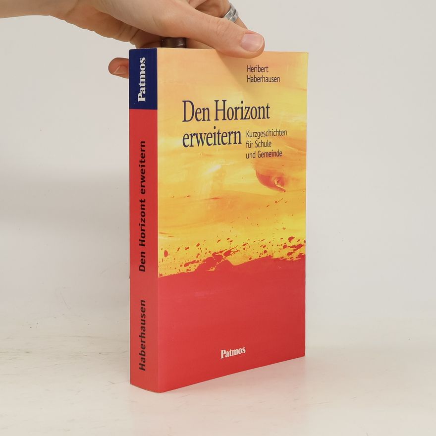 Heribert Haberhausen Den Horizont erweitern